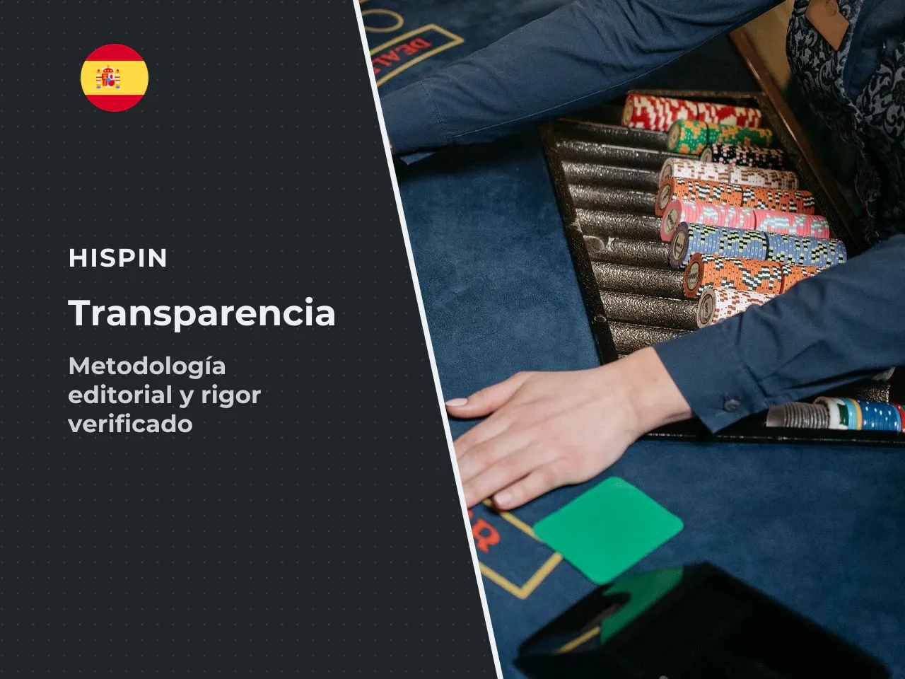 Metodología editorial y transparencia. Este artículo