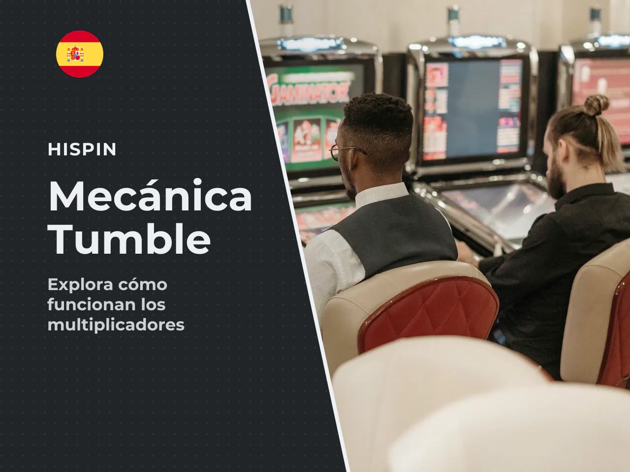Cómo funciona la mecánica Tumble. El