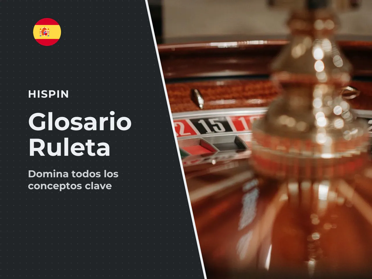 Glosario de términos de ruleta